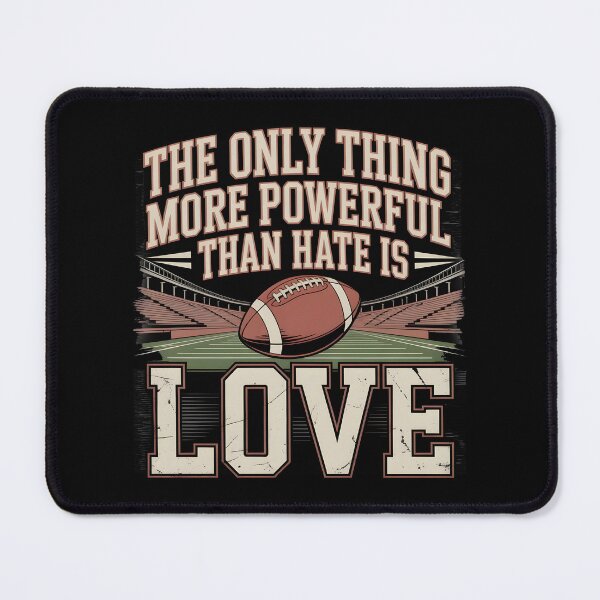 Item preview, The Only Thing More Powerful Than Hate Is Love Vintage Football Quote Shirt designed and sold by Uglyandcute.