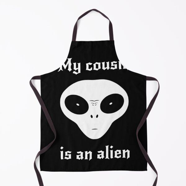 Item preview, My cousin is an alien designed and sold by ALL ART .