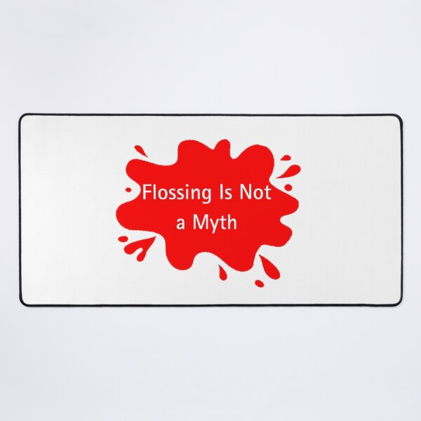 Item preview, Flossing Is Not a Myth Funny Dentist Quote designed and sold by Red BloB.