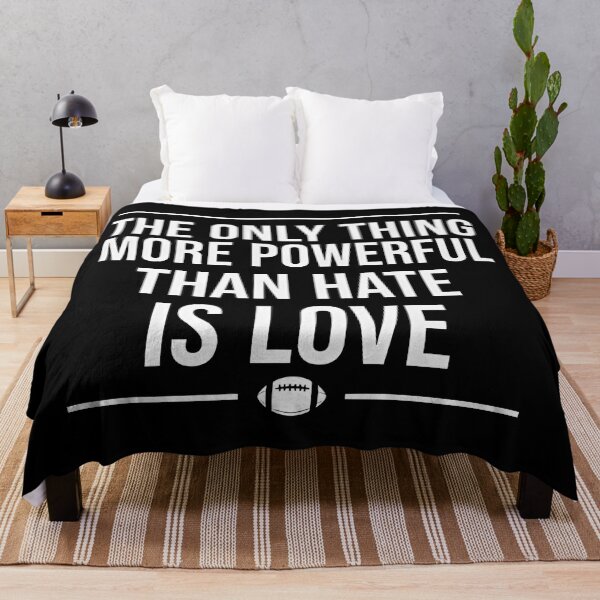 Item preview, The Only Thing More Powerful Than Hate Is Love Minimal Football Quote Design designed and sold by Uglyandcute.