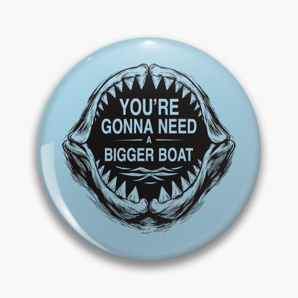 Item preview, Jaws Bigger Boat designed and sold by ChunkByChunk.