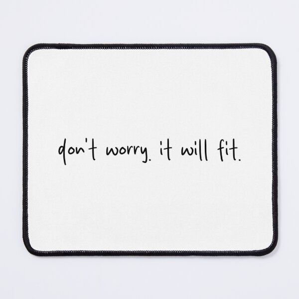 Item preview, "Don't worry. It will fit" - Heated Rivalry funny quote, Ilya Rozanov, Shane Hollander, Hollanov designed and sold by RosefinchArt.