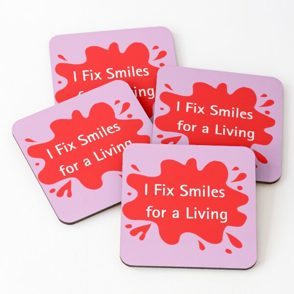 Item preview, I Fix Smiles for a Living Funny Dentist Quote designed and sold by Red BloB.