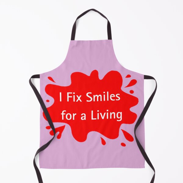 Item preview, I Fix Smiles for a Living Funny Dentist Quote designed and sold by Red BloB.