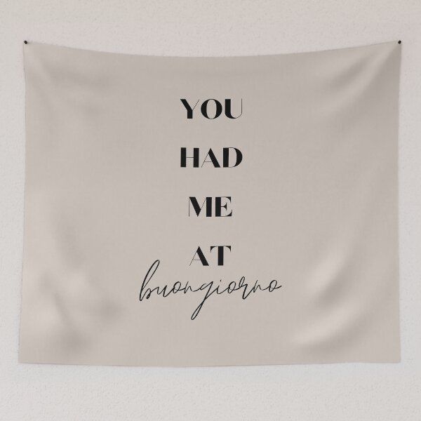 Item preview, You had me at buongiorno designed and sold by callmejuja.