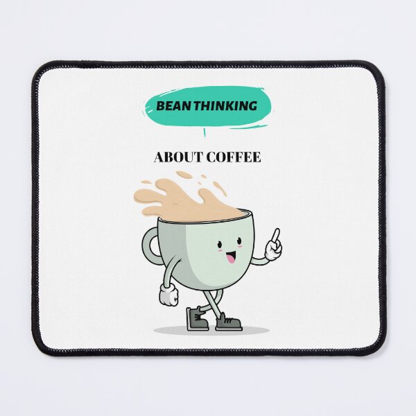 Item preview, Bean Thinking About Coffee Coffee Enthusiast designed and sold by PTMerchco.