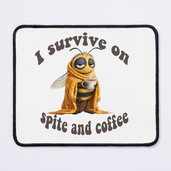 Item preview, I Survive on Spite and Coffee designed and sold by BreisaBurman.