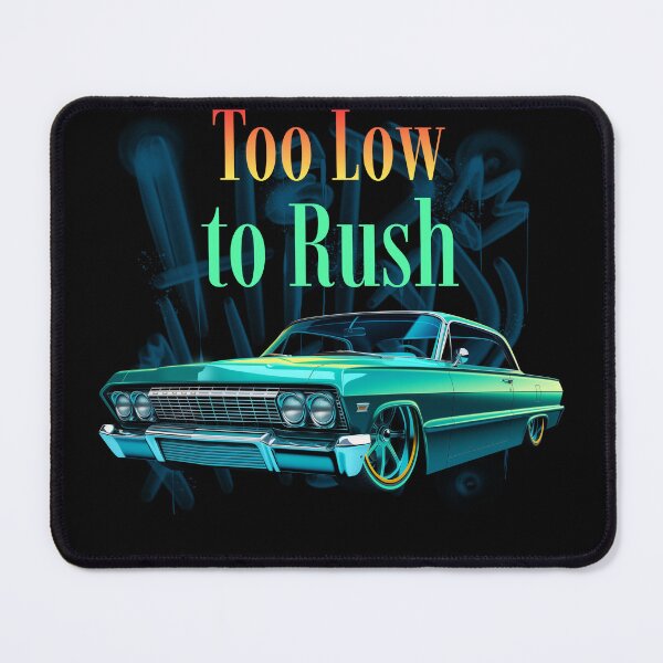 Item preview, Too Low to Rush Classic Car Show designed and sold by PTMerchco.