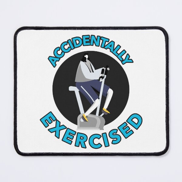 Item preview, Accidentally Exercised Fitness Gym designed and sold by PTMerchco.