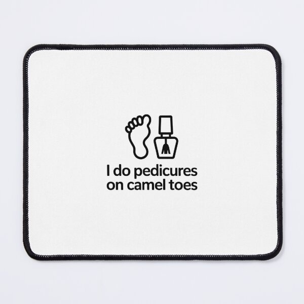 Item preview, I Do Pedicures On Camel Toes Funny Joke T-Shirt designed and sold by Martysstore.