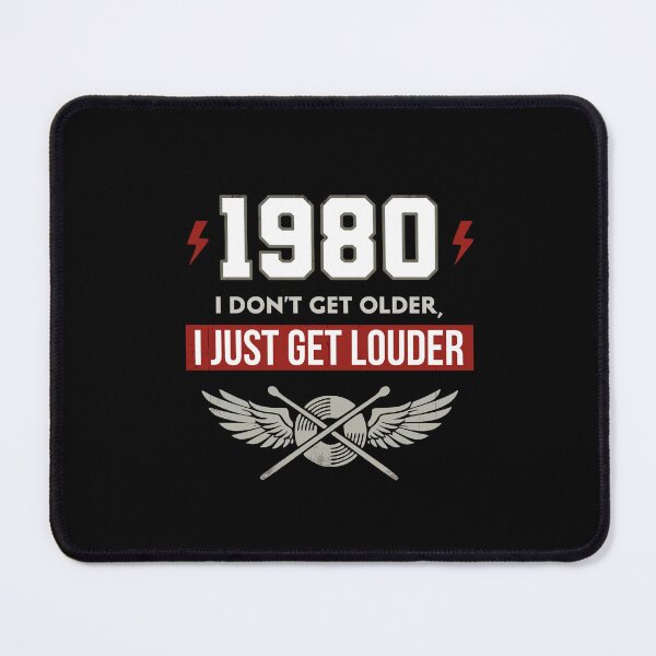 Item preview, Vintage 1980 Drummer Birthday - I Don't Get Older I Just Get Louder designed and sold by LinaValearte.