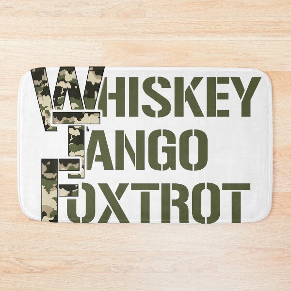 Item preview, Whiskey Tango Foxtrot.... green camo designed and sold by CHASAcreative.