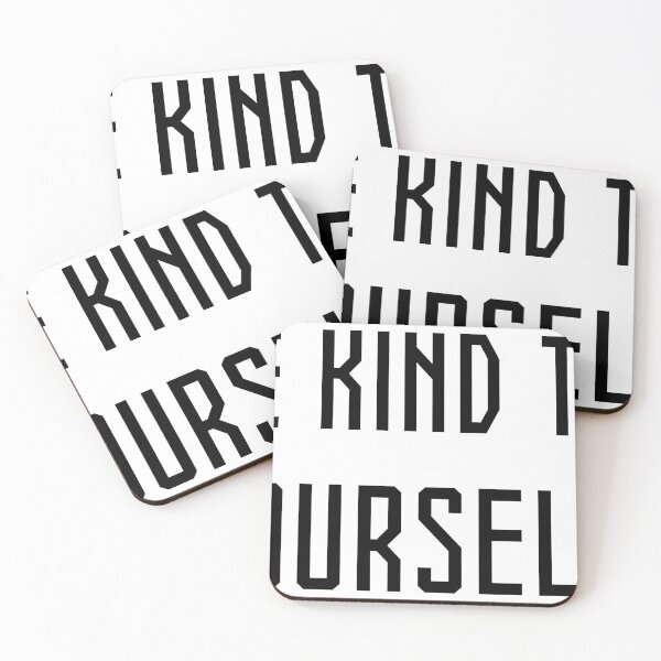 Item preview, BE KIND TO YOURSELF designed and sold by Asiyat.