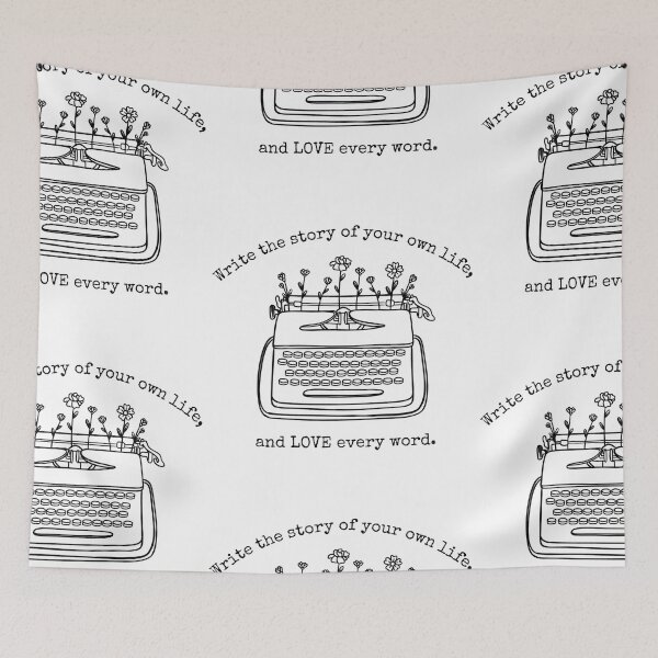 Item preview, Write the story of your own life and LOVE every word. designed and sold by Teacher-Toast.