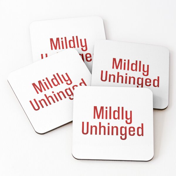 Item preview, Mildly Unhinged, Red designed and sold by Memes N Lore .