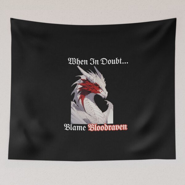 Item preview, Blame Bloodraven designed and sold by IndependentInk.