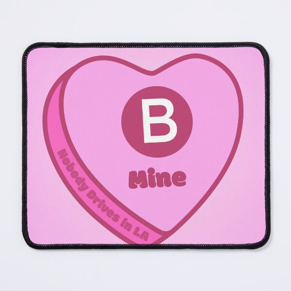 Item preview, B Mine Conversation Heart designed and sold by Nobody Drives in LA.