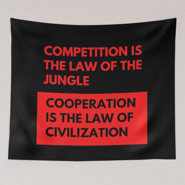Item preview, Cooperation is the law of civilization designed and sold by jamesgerardking.