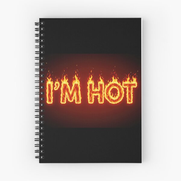 Item preview, I'm hot sign designed and sold by stereonut.