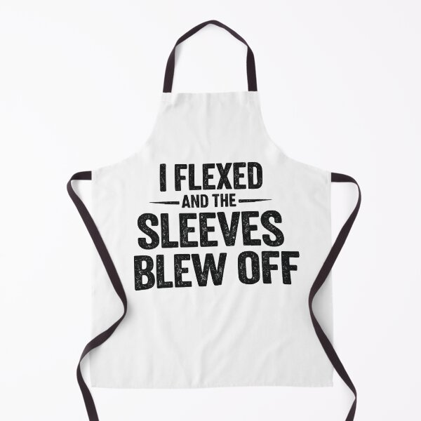 Item preview, i flexed and the sleeves blew off,Funny Weight Lifting designed and sold by CloudyPress.