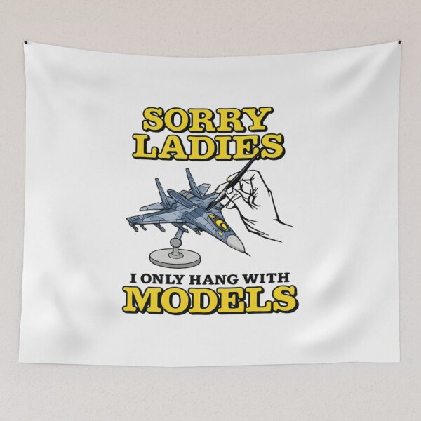 Item preview, Sorry Ladies I Only Hang With Models Airplane designed and sold by DexertimaArt.