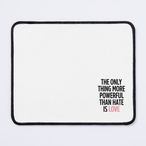 Item preview, The Only Thing More Powerful Than Hate is Love Classic T-Shirt designed and sold by Martysstore.