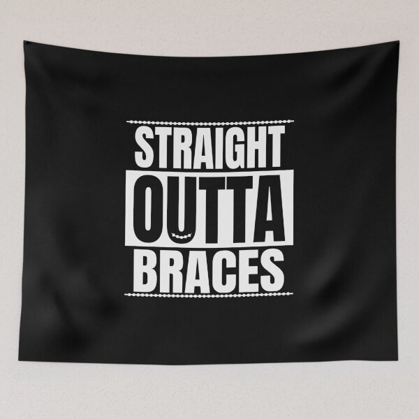 Item preview, STRAIGHT OUTTA BRACES designed and sold by Mclickster.
