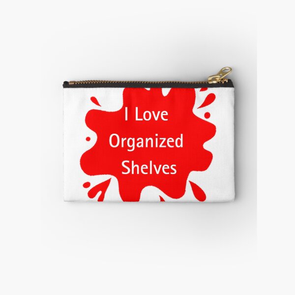 Item preview, I Love Organized Shelves Funny Organizer Quote Design designed and sold by Red BloB.