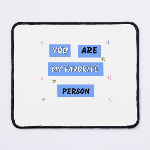 Item preview, Lovely gift t-shirt you are my favorite person designed and sold by JC Art Creations.