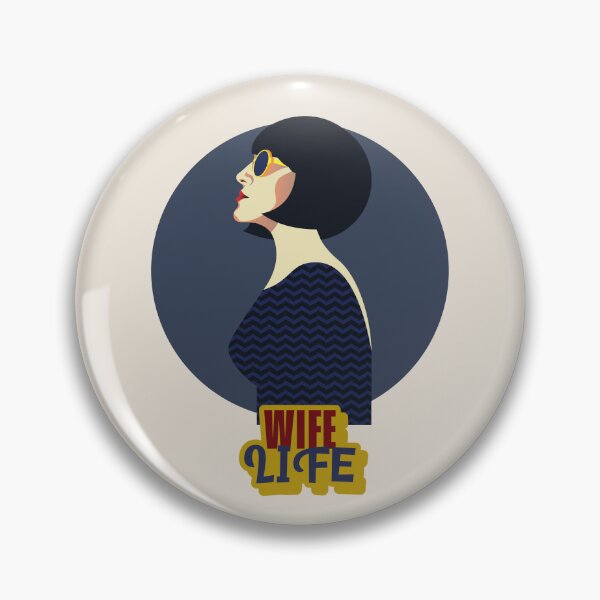 Item preview, Wife Life Stylish Statement Shirt designed and sold by The SD Ink.