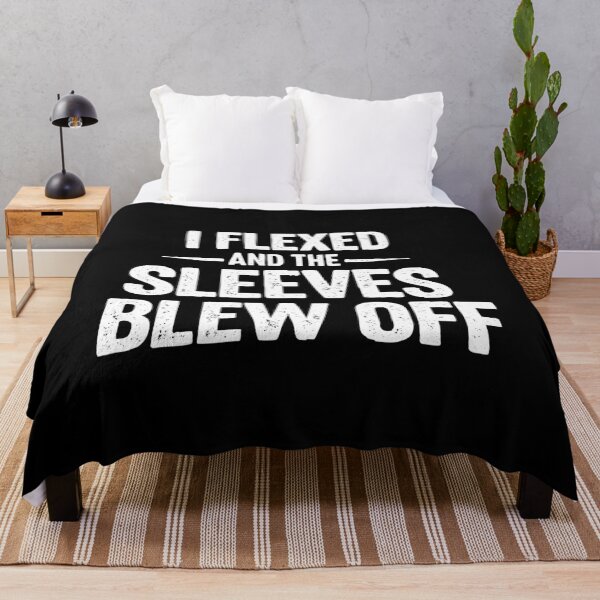 Item preview, i flexed and the sleeves blew off,Funny Weight Lifting designed and sold by CloudyPress.