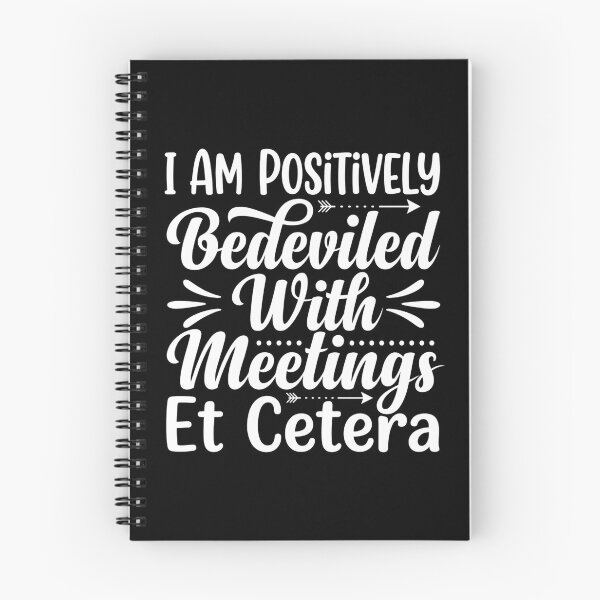 Item preview, I'm positively bedeviled with meeting et cetera designed and sold by Markon22.