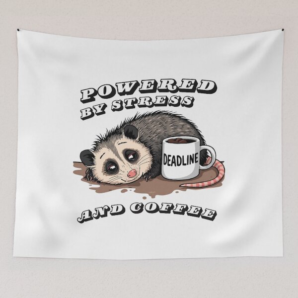 Item preview, Powered By Stress And Coffee - Funny Opossum Work Humor designed and sold by TobiasLogic.