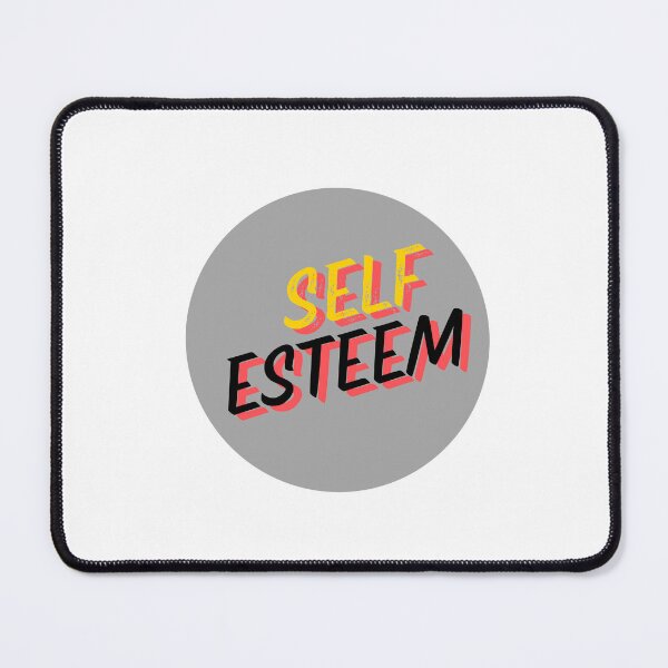 Item preview, SELF ESTEEM designed and sold by SalinahYahya.