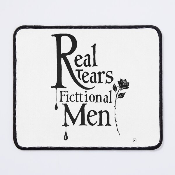 Item preview, Real Tears for Fictional Men – Dark Romance Book Lover Gothic Design designed and sold by FeelFreeStore.