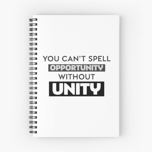 Item preview, No Opportunity Without Unity designed and sold by DefayDesigns.