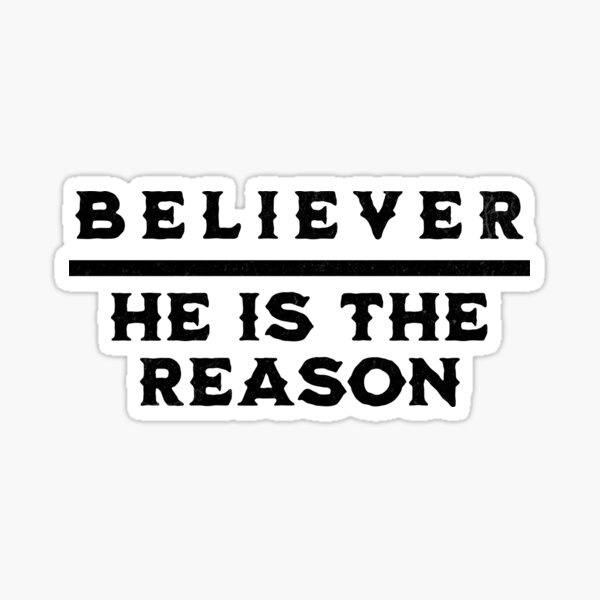 Item preview, Believer - He Is The Reason - Easter Christian T-Shirt + other products - White Text Edition designed and sold by RMD-Design.