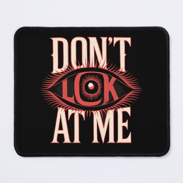 Item preview, Don’t Observe Me designed and sold by UrbanPrts.