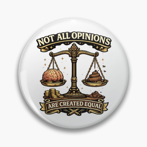 Item preview, Not All Opinions Are Created Equal Funny Sarcastic  designed and sold by The Junto Shop.