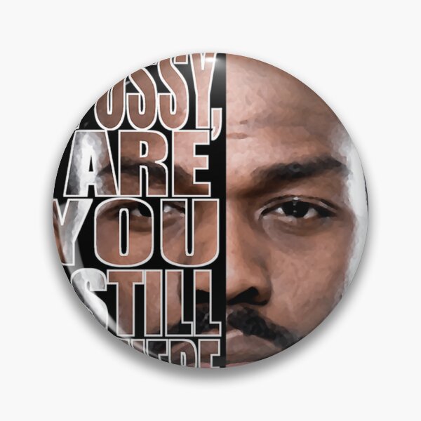 Item preview,  Jon Jones Quote designed and sold by BudakaiBoi.