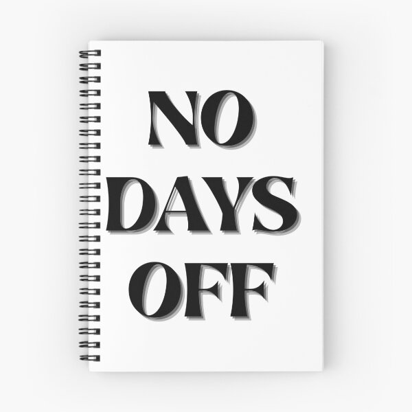 Item preview, NO DAYS OFF designed and sold by EshaFashions.