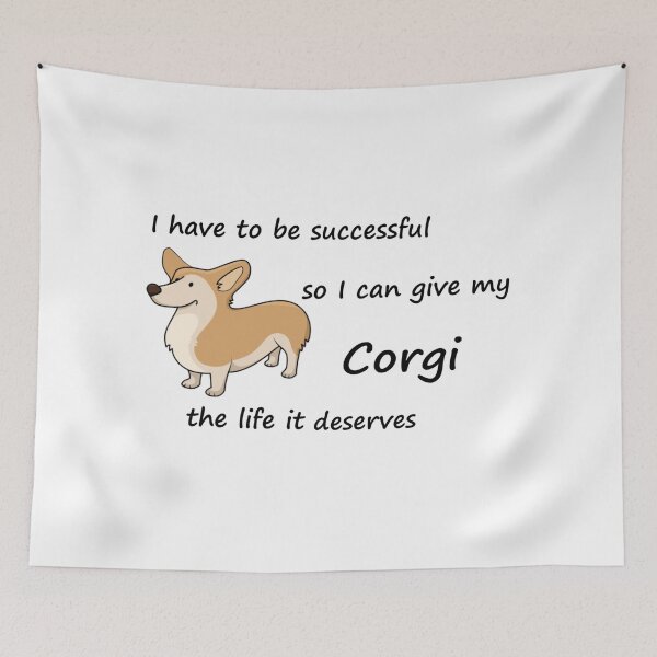 Item preview, The Life Corgi Deserves designed and sold by Jhbshuman.