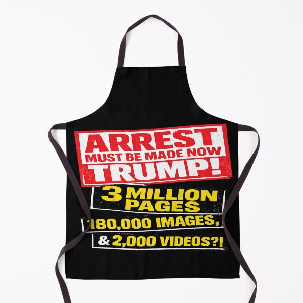 Item preview, ARREST MUST BE MADE NOW — 3 MILLION PAGES / 180,000 IMAGES / 2,000 VIDEOS?! designed and sold by POD DYNASTY | Original Print On Demand T-Shirt Graphics.