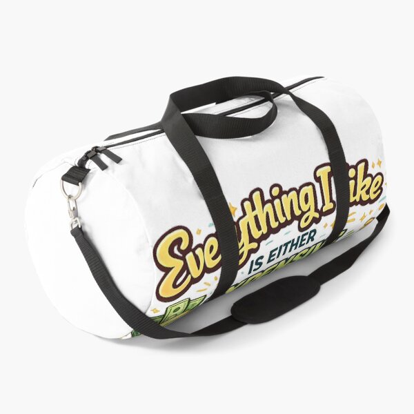 Item preview, Everything I Like Is Either Expensive Illegal Or Won’t Text Me Back – Funny Sarcastic Quote Typography designed and sold by StrayaDesign.