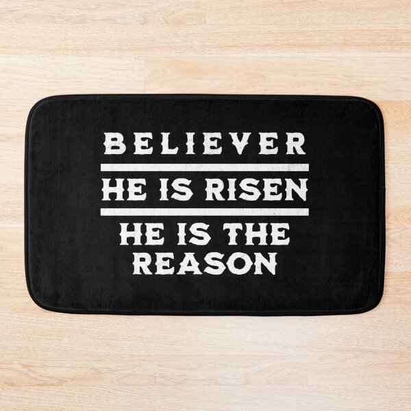 Item preview, Believer - He Is Risen - He Is The Reason - Easter Christian T-Shirt + other products - Black Text Edition designed and sold by RMD-Design.