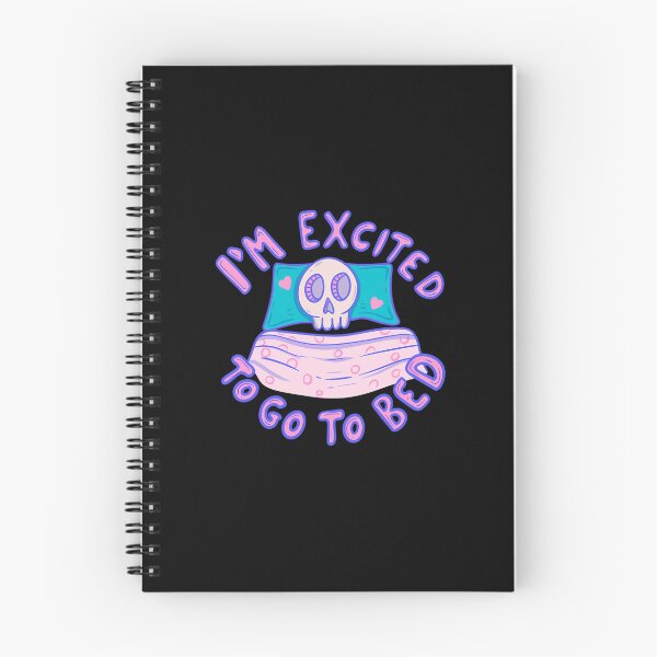 Item preview, Skeleton Excited To Go To Bed designed and sold by elhuyrkod85.