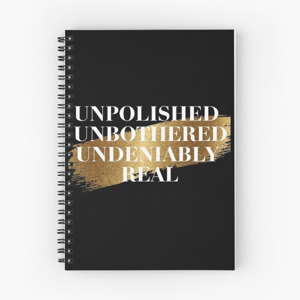 Item preview, Unpolished, Unbothered, Undeniably Real designed and sold by EPiCbyCreation.