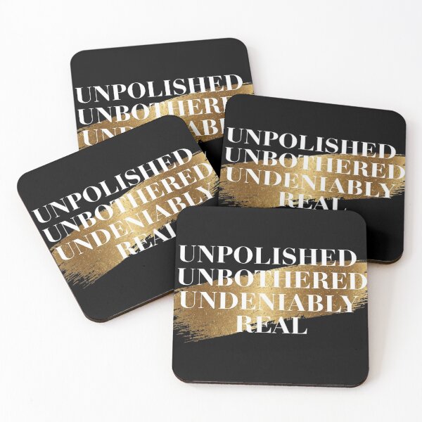 Item preview, Unpolished, Unbothered, Undeniably Real designed and sold by EPiCbyCreation.