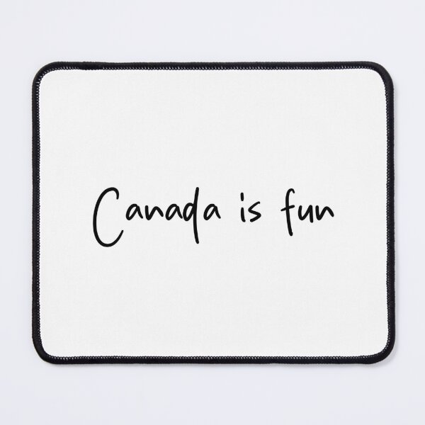 Item preview, "Canada is fun" - Heated Rivalry quote, Ilya Rozanov, Shane Hollander, Hollanov, the cottage, hockey romance designed and sold by RosefinchArt.
