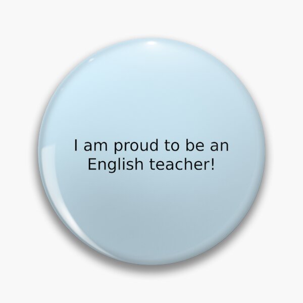 Item preview, I am proud to be an English teacher! designed and sold by English Learning.